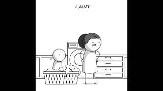 I ain't your mama 