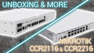 Unboxing and more - MikroTik CCR2116 & CCR2216