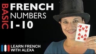 Learn French : How to count from 1 to 10 in French Numbers !