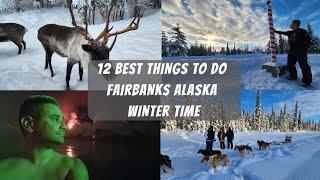 12 Best Things To Do in Fairbanks Alaska Winter Edition