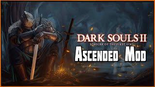 Этот Гигант - далеко не Последний!!! Ascended Mod для Dark Souls 2 SotFS #2