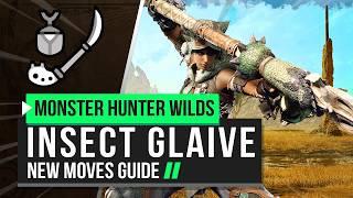 Monster Hunter Wilds | Insect Glaive New Moves Guide