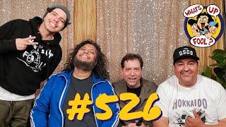 WHATS UP FOOL? PODCAST EP 526 - Fred Stoller