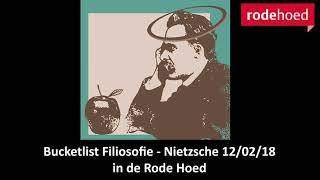 Friedrich Nietzsche - Vrolijke Wetenschap | Bucketlist Filosofie | Paul van Tongeren, Bas Nabers