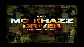 MC KHAZZ - DRIVER -