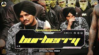 Burberry (Official Video) Sidhu Moose Wala | Moosetape | The Kidd | Teji Sandhu