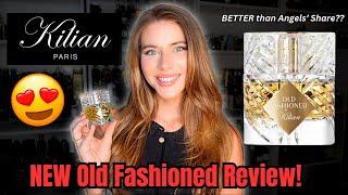 NEW KILIAN OLD FASHIONED FRAGRANCE FULL REVIEW: