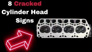 Cracked Cylinder Head Symptoms: 8 Common Signs