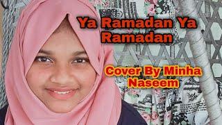 Yaa Ramadan Yaa Ramadan cover by minha naseem