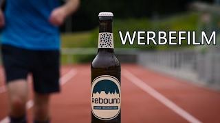 Rebound – dein neues Sportbier [Werbefilm]