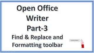 Live class of Open Office Writer Part-3 || Formatting Toolbar || Undo, Redo, Find & Replace