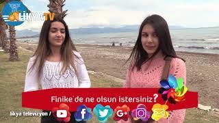 LİKYA TV, FİNİKE İÇİN SORUYOR!..