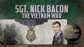 Heroes Of The American Legion Vietnam - Sgt. Nicky Daniel Bacon