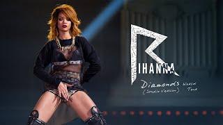 Rihanna - Pour It Up / Cockiness (Love It) [Diamonds World Tour Studio Version]