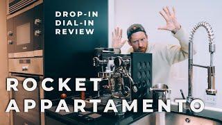 The ROCKET APPARTAMENTO Espresso Machine – A Drop-in Dial-in Review with Toño