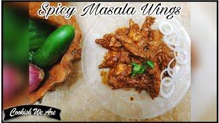 Spicy Masala Wings || Most Juicy Wings || Cookish We Are