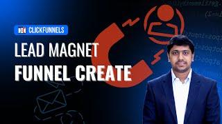 How to Create Lead Magnet Funnel on ClickFunnels 2.0