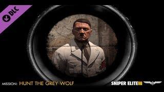 Sniper Elite 3 Прохождение Охота за Серым Волком Убийство Гитлера НАЧАЛО