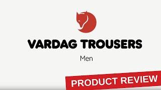 Fjällräven Vardag Trousers: Unleash Your Adventurous Spirit in Style