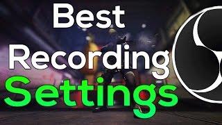Best OBS Recording Settings 2017! | 1080p With 60 FPS!