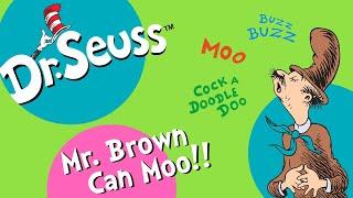 @DrSeuss |  Dr. Seuss's Mr. Brown Can Moo Sing-Along Music Video!  | Songs | Cartoons For Kids