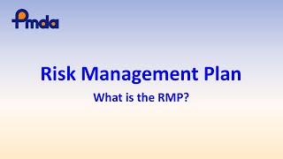 (Safety) Risk Management Plan (RMP) - PMDA-ATC E-learning