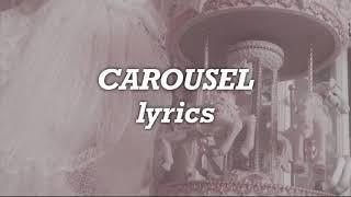 Melanie Martinez- Carousel (Lyrics)