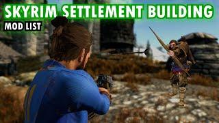 Skyrim Settlement Building: Mod List | Build a Settlement in Skyrim