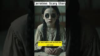 CORALINE : A True Scary Story Of A Mother And Daughter #truescarystory #shorts #coraline