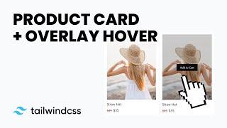 Product Card With Hover Effect - Tailwind CSS