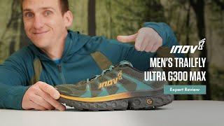 Inov 8 TrailFly Ultra G300 Max Shoes - Mens Expert Review [2023]