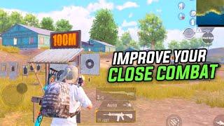 Top 5 Drills To Improve Close Combat | PUBG MOBILE