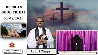 GOOD FRIDAY  ONLINE SERVICE। 2nd April, 2021 । St. Paul's Cathedral, RANCHI PASTORATE