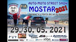 Street race show MOSTAR 29-30.05.2021