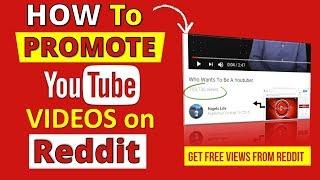 Promote YouTube Channel Reddit   HOW TO Promote YouTube Videos on Reddit