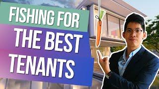 How To Get The BEST Tenants in 2021! || Elliot Ng
