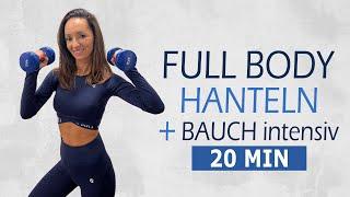 20 MIN FULL BODY DUMBELL WORKOUT plus ABS INTENSIVE / High intensity with weights | Katja Seifried