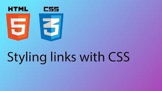 HTML & CSS 2020 Tutorial 26 - Styling links