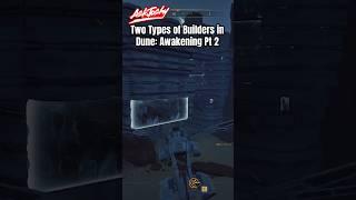 Two Types of Builders in Dune: Awakening Part 2  Survival Gameplay #dune #duneawakening #newgame