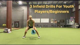 3 Infield Drills For Youth Players/Beginners