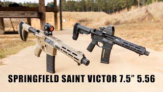 TESTING SPRINGFIELD SAINT VICTOR 7.5" 5.56 | BOUGHT A NEW AR | BEST AR-15 PISTOL?