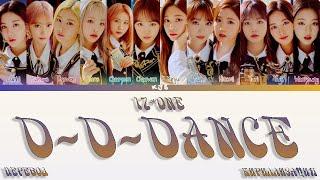 IZ*ONE - D-D-DANCE [ПЕРЕВОД/КИРИЛЛИЗАЦИЯ/COLOR CODED LYRICS]