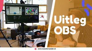 Uitleg Livestream op YouTube met OBS Studio - Open Broadcast Software