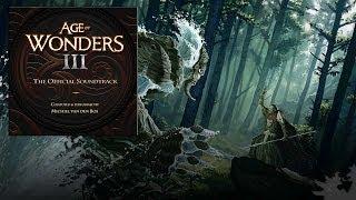 Age Of Wonders III - Official Soundtrack