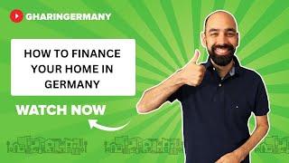 How to Finance your home in Germany | Ajay Dhingra | Ghar In Germany