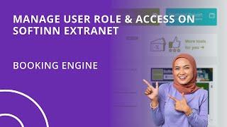 Manage User Role and Access on Softinn Extranet (Hotel Booking Engine)