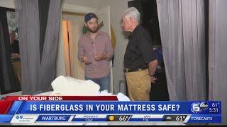 Is fiberglass in your mattress safe?