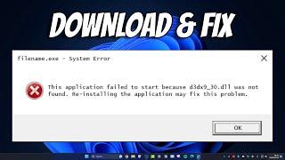 How To Fix d3dx9_30.dll Was Not Found (This Application Failed To Start)