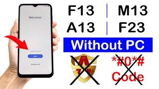 Samsung F13/M13/A13/F23.. FRP Unlock (Without Pc) 100% Working Method