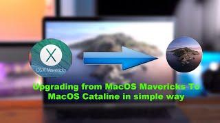 how to upgrade MacOS mavericks to MacOS Catalina